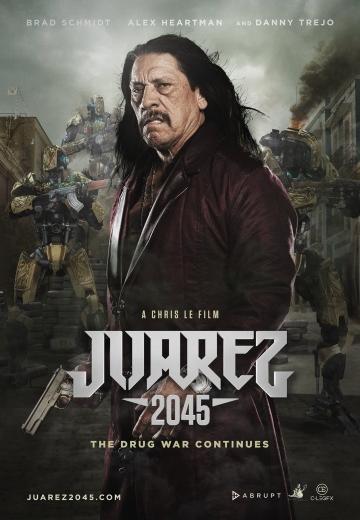  2045 / Juarez 2045 (2017)