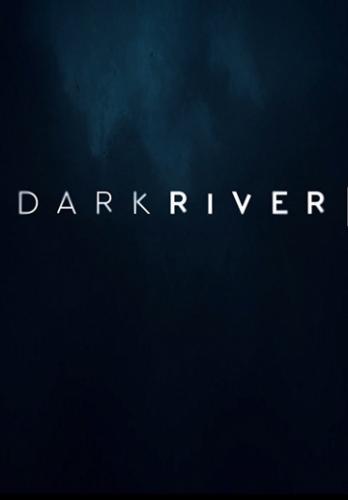 Темная река / Dark River (2017)