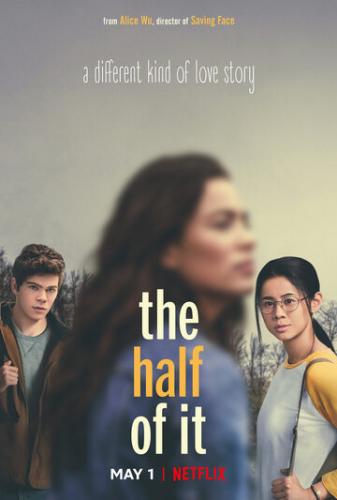 Половина всего / The Half of It (2020)