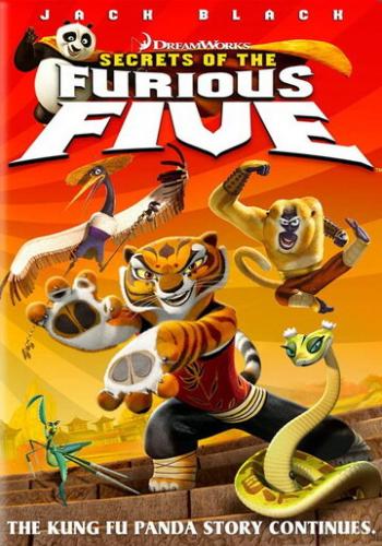 Фильм Кунг-фу Панда: Секреты неистовой пятерки / Kung Fu Panda: Secrets of the Furious Five (2008)