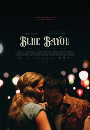 Фильм Синий залив / Blue Bayou (2021)