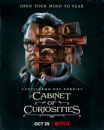 Фильм Кабинет редкостей Гильермо дель Торо / Guillermo del Toro's Cabinet of Curiosities (2022)