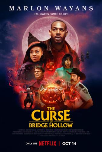 Фильм Проклятие Бридж-Холлоу / The Curse of Bridge Hollow (2022)