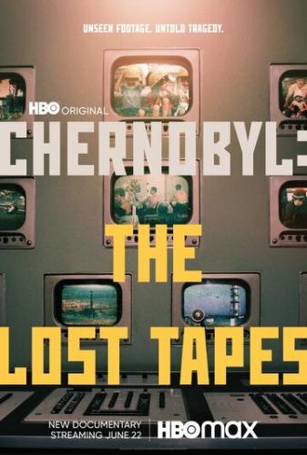 Чернобыль: Утерянные записи / Chernobyl: The Lost Tapes (2022)