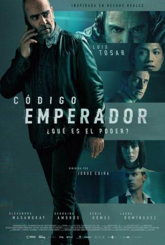 Фильм Код: Император / Codigo Emperador (2022)