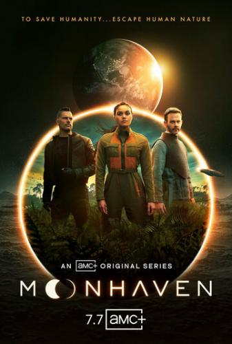 Фильм Мунхэвен / Moonhaven (2022)
