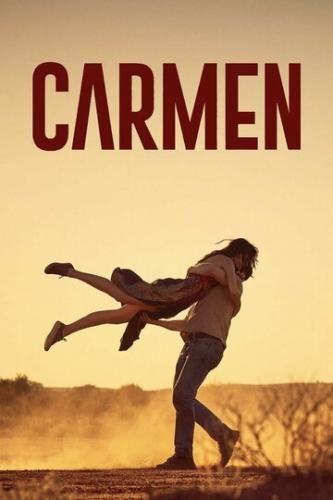 Фильм Кармен / Carmen (2022)