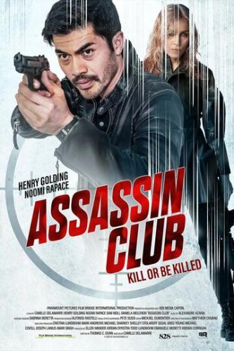 Фильм Клуб убийц / Assassin Club (2023)