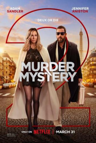 Фильм Убийство в Париже / Murder Mystery 2 (2023)
