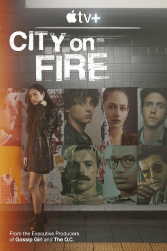 Город в огне / City on Fire (2023)