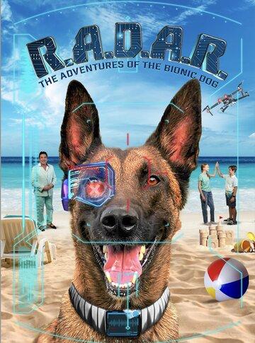  / R.A.D.A.R.: The Adventures of the Bionic Dog (2023)